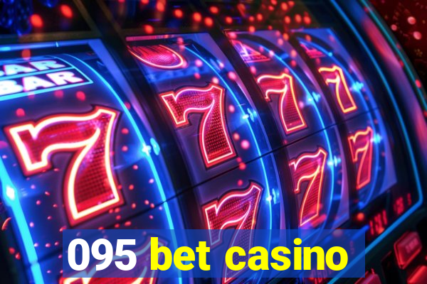 095 bet casino